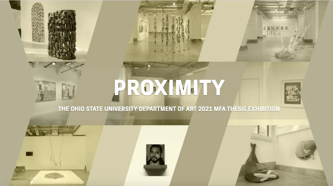 Six images of Student art with PROXIMITY exhibition title over them